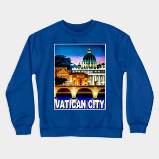 Vatican City The Holy See Travel and Tourism Vintage Poster Print Crewneck Sweatshirt